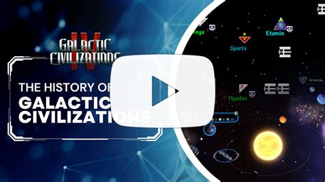 Galactic Civilizations IV - GalCiv IV: Video Dev Blog #4 - The History of Galactic Civilizations ...