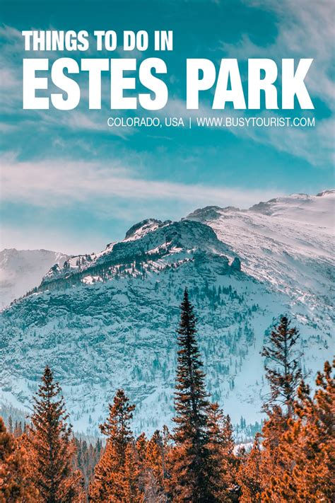 25 Best & Fun Things To Do In Estes Park (CO) - Attractions & Activities