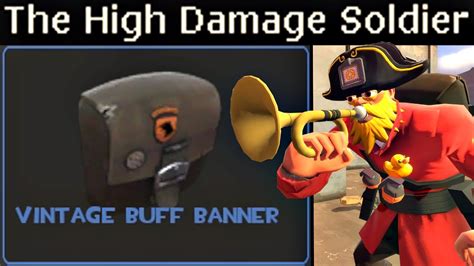 The High Damage Soldier🔸(TF2 Buff Banner Gameplay 2022) - YouTube