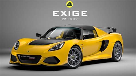 Lotus Exige 2021 | Final Edition Sport 390, Sport 420, Cup 430 - YouTube