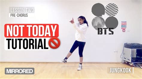 [Mirrored] BTS (방탄소년단) - NOT TODAY | Dance Tutorial - YouTube