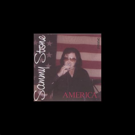 ‎America - Album by sammy stone - Apple Music