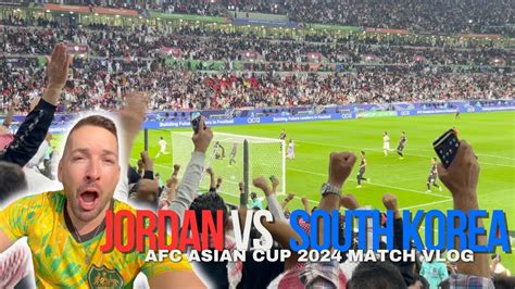 🇯🇴 JORDAN vs SOUTH KOREA 🇰🇷 - 한국 vs 요르단 - كوريا v الأردن AFC Asian Cup ...