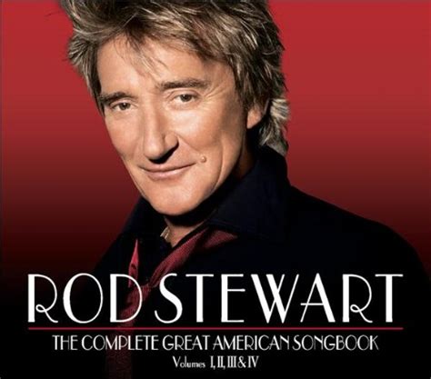 Rod Stewart Album: «American Songbook»