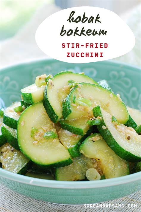 Hobak Bokkeum (Stir-fried Zucchini) | Korean side dishes, Easy korean ...