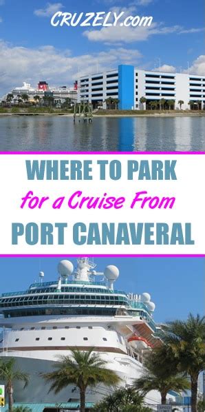 Port Canaveral Cruise Parking (The place to Park) Choices, Costs, and Map - z100cars