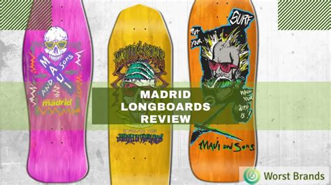 Madrid Longboards Review: My Experience - Worst Brands