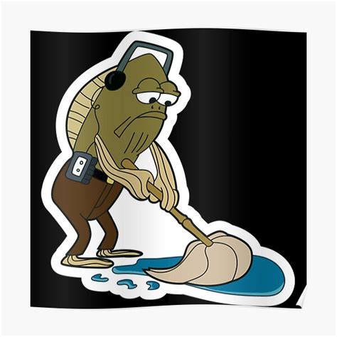 "Fred the Fish Mopping Meme" Poster for Sale by becksharp7 | Redbubble