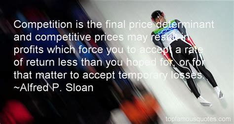 Alfred P. Sloan Quotes. QuotesGram