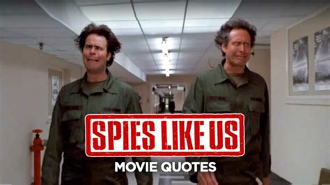 Show Some Balls, Man! 20 Of The Best Movie Quotes From Spies Like Us