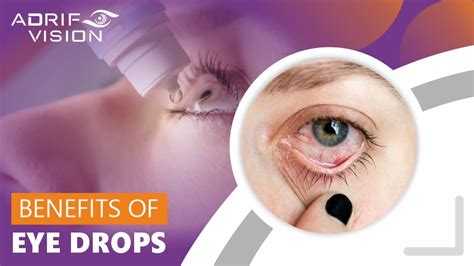 Amazing Benefits of Eye Drops For Dry Eyes ADRIF VISION