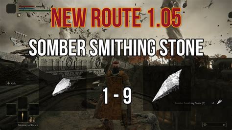 Elden Ring | Somber Smithing Stones 1-9 Location Guide (New Route) Patch 1.05 - YouTube