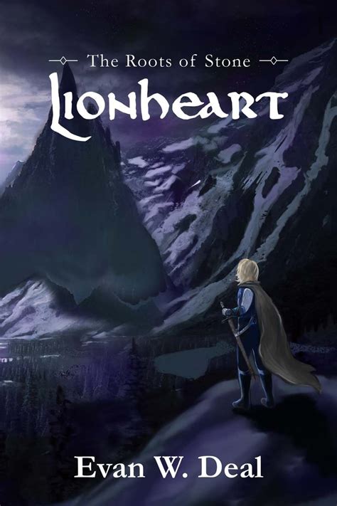 Lionheart, book 1 of a fantasy series by author Evan W. Deal, gains traction in 2021 | YorkPedia