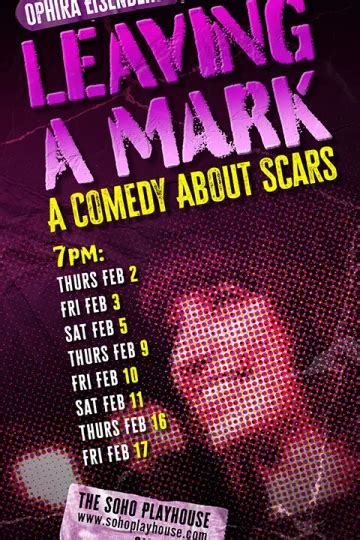 Leaving A Mark: A Comedy About Scars Tickets | New York Theatre Guide