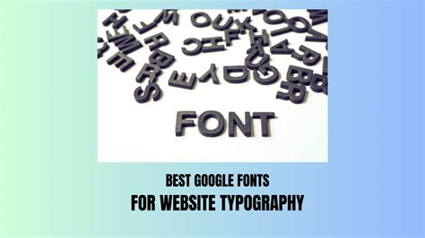 8 Best Google Fonts for Websites Typography – Extension Savvy