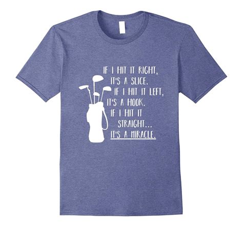 Funny Golf Sayings Shirt | Funny Golfing Tshirt-4LVS – 4loveshirt