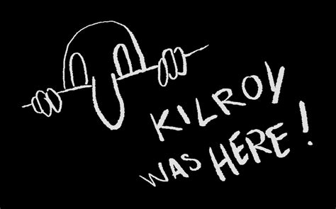 [Image - 522909] | Kilroy Was Here | Know Your Meme