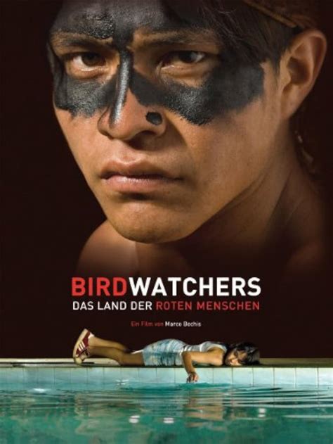 Birdwatchers (2008) - IMDb