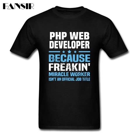 Funny Tee Shirt Men's PHP Web Developer Men T Shirts Short Sleeve ...