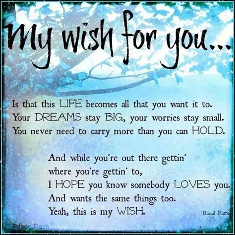 My Wish For You... | My wish for you, Wishes for you, Inspirational quotes