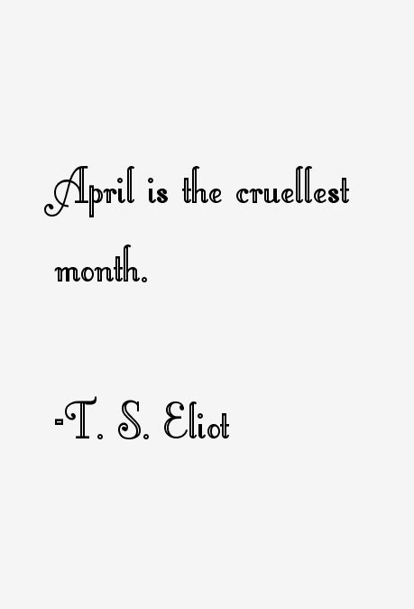 T. S. Eliot Quotes & Sayings