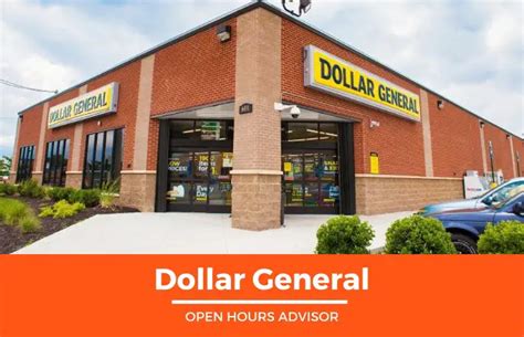 Dollar General Store Hours: Opening, Closing & Holidays Hours | February 2024