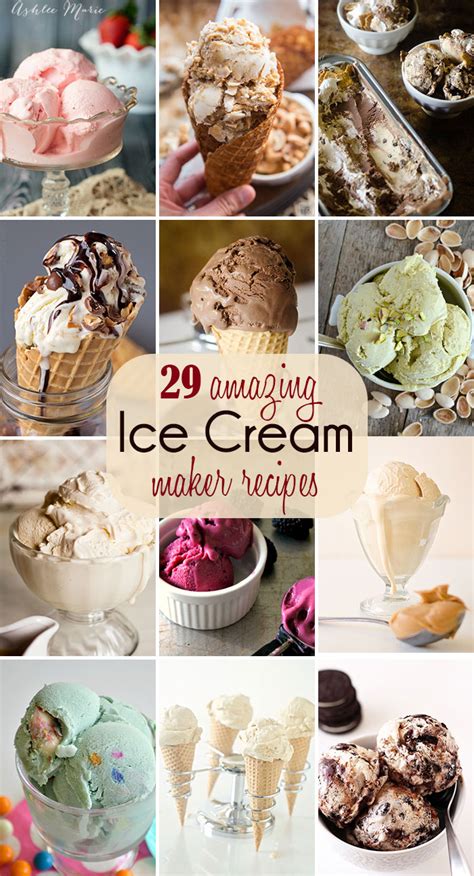 29 ice cream maker recipes | Ashlee Marie