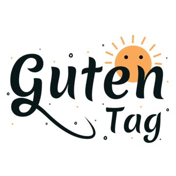 Guten Morgen Text PNG Transparent Images Free Download | Vector Files ...