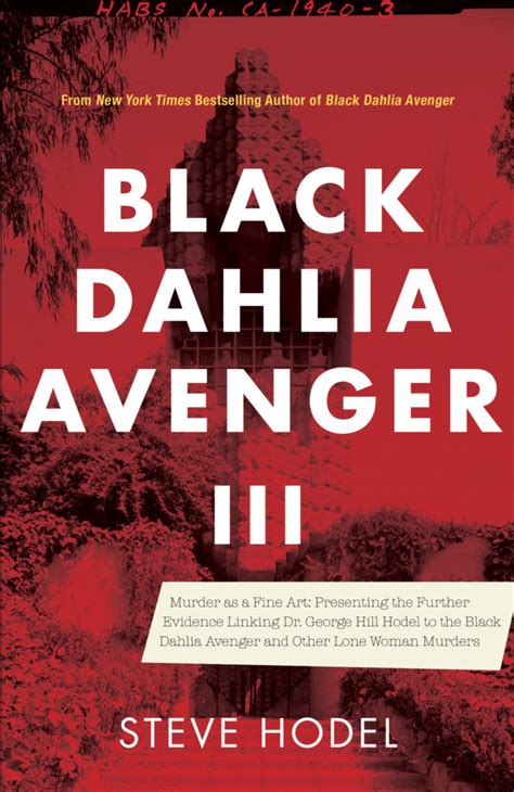 Black Dahlia Avenger III - Steve Hodel