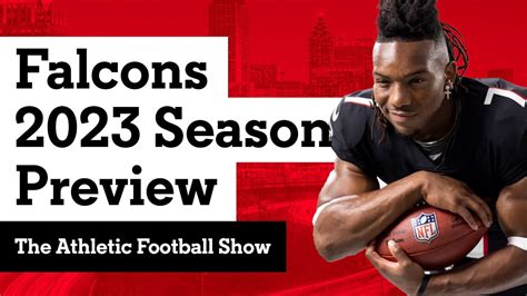 Atlanta Falcons 2023 Season Preview | The Athletic Football Show - YouTube