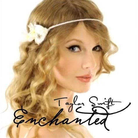 Enchanted [FanMade Single Cover] - Taylor Swift Fan Art (17889357) - Fanpop