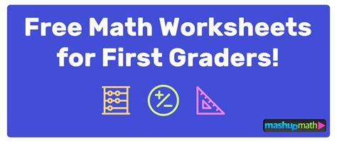 The Best Math Worksheets for 1st Grade Students — Mashup Math - Browse Printable 1st Grade Math ...