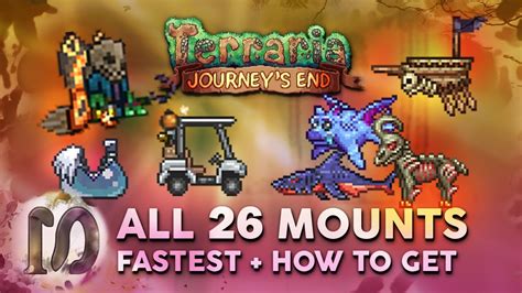 ALL 26 MOUNTS in Terraria 1.4 Journey's End Guide, FASTEST MOUNT, How to Get All Mounts in ...