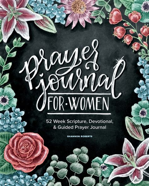 Prayer Journal for Women: 52 Week Scripture, Devotional & Guided Prayer ...