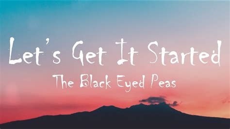 Let's Get It Started (Spike Mix) - Black Eyed Peas