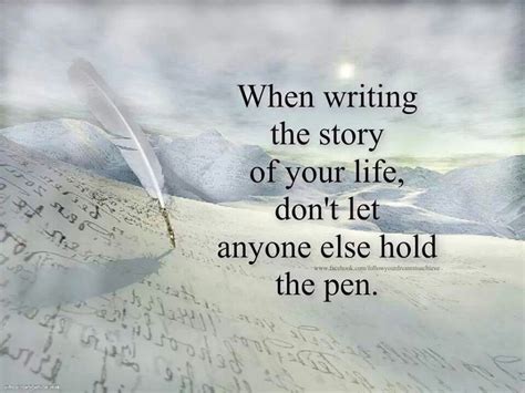 Writing Your Own Story To Write Quotes. QuotesGram