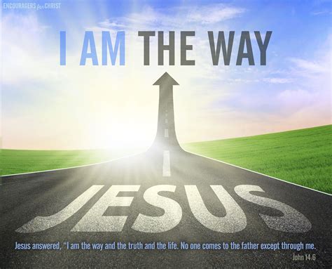 I am the Way Jesus - Encouragers for Christ