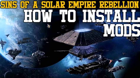 HowTo Install Mods For Sins of a Solar Empire Rebellion - YouTube