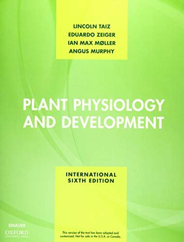 Plant Physiology And Development - Eduardo Zeiger (author); Ian M. MÃ¸ller (author); Angus ...