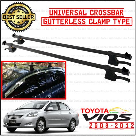 Toyota Vios 2008-2012 Gutterless Crossbar for all types of Sedans and Hatchbacks | Lazada PH