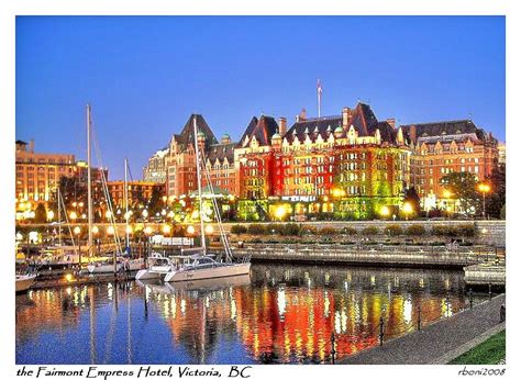 The Empress Hotel on Victoria Island, Canada. One of the top five most beautiful places I've ...