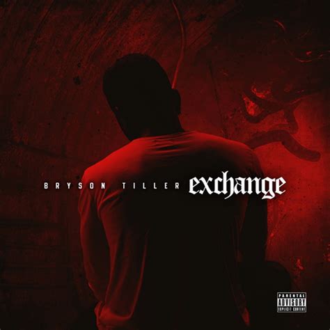 Promo, Import, Retail CD Singles & Albums: Bryson Tiller - Exchange - (Promo Digital Single ...