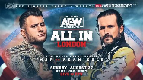 MJF vs Adam Cole World Title Match Announced for AEW All In 2023