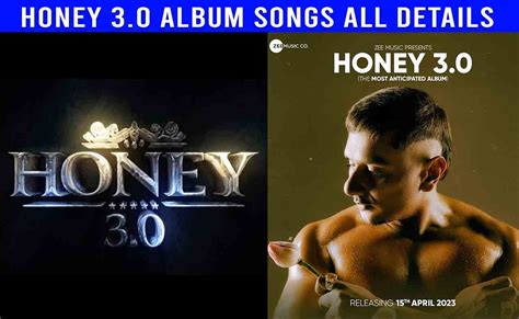 Honey 3.0 Album All Songs, Release Date, Cast Details | Yo Yo Honey ...