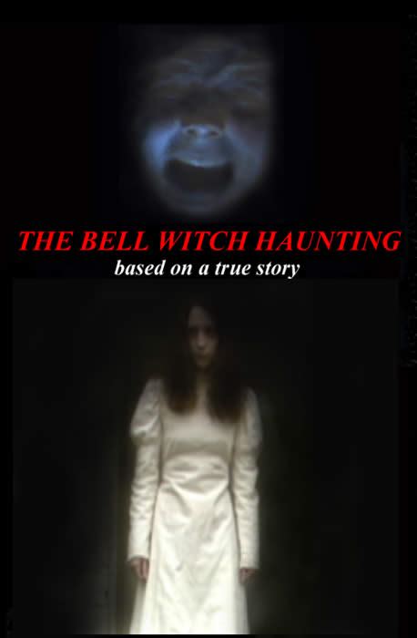 Bell Witch Haunting Movie