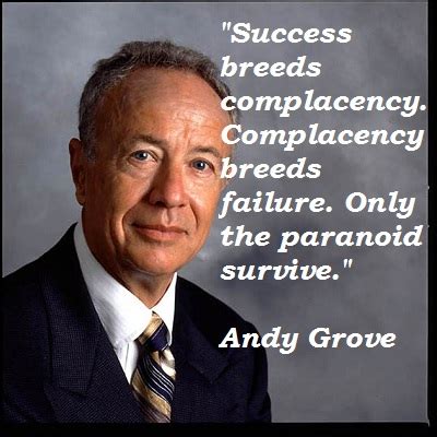 Andy Grove Quotes. QuotesGram