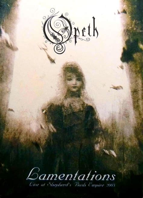 Opeth: Lamentations, vídeo live septiembre 2003. | Album cover art, Lamentations, Music bands ...