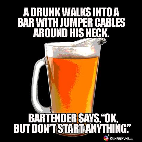 Bar Jokes, Drunken Puns, Bartender Humor 1 | PainfulPuns.com