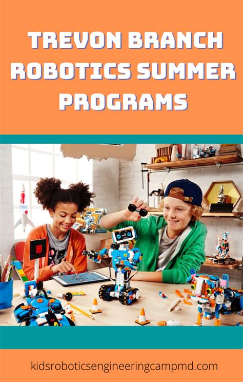 Trevon Branch Robotics Summer Programs | Summer camps for kids, Robot camp, Summer program