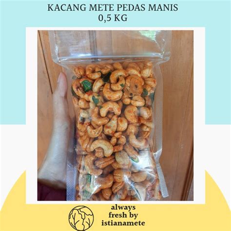 Jual KACANG METE RASA PEDAS MANIS 0,5 KG | Shopee Indonesia